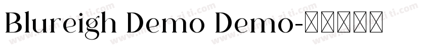 Blureigh Demo Demo字体转换
